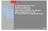 Framework on Information Technology Governance & Risk ......7 Framework on Information Technology Governance & Risk Management in Financial Institutions 1.3 Roles and Responsibilities