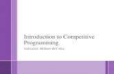 Introduction to Competitive Programming...Introduction. Let’s get started! › Typical programming contest problems usually consists of: – Problem description – Input description