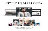 styleinmallorca.comstyleinmallorca.com/wp-content/uploads/2018/06/Media-Kit... · STYLE IN MALLORCA Capturing the Essence of the Island 3.95€ STYLE IN IIALLORC CAL ON MALLORëÅ'