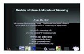 Models of Uses & Models of Meaning Alan Rector - WHO · O penGALEN 1 Models of Uses & Models of Meaning Alan Rector Information Management Group / Bio Health Informatics Forum Department