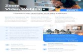 Zoom Video Webinars · 2020. 12. 21. · marketing automation, CRM, video management and learning management solutions Unlimited Audio Unlimited audio for VolP and global dial-in