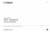NP-S303 Owner’s Manual - Yamaha Corporation...from qualified Yamaha service personnel. • Yamaha cannot be held responsible for damage caused by improper use or modifications to