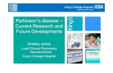 PkiParkinson’s disease – Current Research and Future ...€¦ · Parkinson’s Disease in Practice Royal Society of Medicines Disease in Practice. Royal Society of Medicine Press.