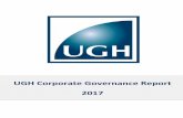 UGH Corporate Governance Report 2017...Masaud J. Hayat Chairman, Executive Director Faisal Al Ayyar Vice Chairman, Executive Director Sadoun Ali Executive Director Tareq AbdulSalam