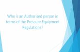 Who is an Authorised person in terms of the Pressure Equipment … · 2019. 7. 3. · SANS 10147-2014 (Refrigerating systems including plants associated with air-conditioning systems).