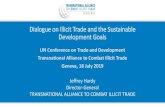 Dialogue on Illicit Trade and the Sustainable Development …...Dialogue on Illicit Trade and the Sustainable Development Goals UN Conference on Trade and Development Transnational