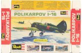 Full page photo - scalemates.comSOME INTERESTING FACTS ABOUT YOUR POLIKARPOV 1-16. While the major air forces the. were stl'l producing biplane fighters, Russia Startled Olem by introducing