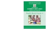 Pupil’s Book Grade 4 - FAOZambian Basic Education Course NUTRITION EDUCATION Supplementary Material Pupil’s Book Grade 4 Authors: Mukelabai Songiso Simon Hikaula Janet L. Shamapango