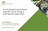 Contextualising subject-specific lexis using a task-based approachqmlanguagecentre.on-rev.com/baleap/archive/media/uploads/... · 2016. 4. 11. · academic vocabulary little exposure