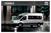 2019 Ford Transit VanWagon Brochure · 2021. 3. 16. · Transit knows it, too. That’s why the 2019 Transit offers the most vehicle configurations in the class. 1 Passenger Vans