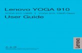 YOGA 910-13IKB UG EN...Lenovo YOGA 910 YOGA 910-13IKB YOGA 910-13IKB Glass User Guide Read the safety notices and important tips in the included manuals before using your computer.