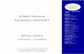 Board Annual Report - CMC-Global · 2020. 7. 15. · ANNUAL REPORT 2015-2016 Toronto – Canada OFFICERS Chairman Sorin Caian CMC Romania ... Dear CMC-Global Colleagues, The Annual