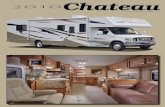 2010...2010 Chateau Class C Standard & Optional Features Body ConstruCtion/ExtErior Fully welded tubular aluminum roof and sidewall cage construction S Vacu-Bond laminated roof, walls