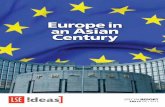 LSE IDEAS Europe in an Asian Century · 2017. 8. 9. · in 2011 by the Hertie School of Governance, Stiftung Mercator, and the London School of Economics and Political Science. IDEAS