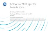 GE Investor Meeting at the Paris Air Show Investor Mee… · Paris Air Show David Joyce, GE Aviation CEO Alec Burger, GE Capital Aviation Services CEO 20 June 2017 CAUTION CONCERNING