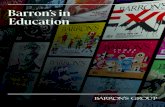 Barron’s in Education - kings.edu€¦ · average reader of Barron’s has an income of $325,000, net worth of $4,000,000 and 99% of readers report taking some type of action after