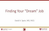 Finding Your “Dream” Job - Stanford University...I am an ENTP (The Visionary) • Quick, innovative • Alert and outspoken • Argue just for the fun of it (either side) • Resourceful