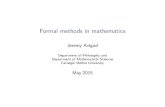 Formal methods in mathematicsavigad/Talks/australia1.pdf · 2015. 5. 11. · Formal methods in mathematics \Formal methods" = logic-based methods in CS, in: automated reasoning hardware