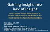 Gaining&insightinto& lack&of&insight&...Definitions of Insight 1. New Oxford American Dictionary. Retrieved online March 17, 2013 2. Harré R, Lamb R. (eds.) (1983) Encyclopedic Dictionary