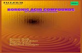 BORONIC ACID COMPOUNDSBORONIC ACID COMPOUNDS...2 BORONIC ACID COMPOUNDS BORONIC ACIDS [CAS No.13675-18-8] Tetrahydroxydiboron 326-63411 322-63413 1g 5g [13061-96-6] Methylboronic Acid