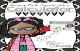 Inspire Math Experts with a Calculator license · 2015. 12. 16. · Inspire Math Experts with a I use the calculator license to inspire my students to become “math experts.” Once