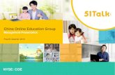 China Online Education Group · 2020. 3. 10. · 51Talk K-12 Mass Market Filipino 1x1 ~RMB45 per 25 mins [ ] Hawo K-12 Small Class Foreign + Chinese Small Class ~RMB90 per 45 mins