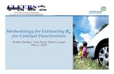 Methodology for Estimating Ea for Catalyst Deactivation · 2017. 6. 14. · Apply the protocol to SCR catalyst aging and evaluate applicability of the Arrhenius expression for representing