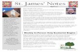 St. James’ Notes · 2021. 3. 30. · St.James’ Notes 4 Mission & Outreach Parish Activities Greetings St. James’ family, I hope this Easter finds you and your loved ones well