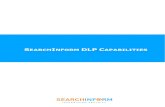 SEARCHINFORM DLP CAPABILITIES · 2020. 7. 27. · Each interception module operates as a traffic analyzer and controls its own data transmission channel. This document provides detailed