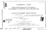 I INTRODUCTORY COMPUTER SCIENCE LECTURE NOTES · 2014. 6. 17. · Fully Structured Languages (Pascal, C, Ada) Nested Statements, No Gotos Required Nonimperative Languages Functional