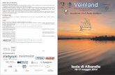 Isola di Albarella VEINLAND...(Thermal Hydrokinesis: can it be considered an ally in orthopaedics and phlebology?) 13.05 -13.30 Innovazioni in scleroterapia (Innovations in sclerotherapy)