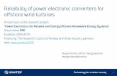 Reliability of power electronic converters for offshore wind … · 2014. 11. 17. · 2L-VCS (one phase-leg) Tr D Tr D Tr D Tr D Tr D Tr D Tr D Tr D Tr D Tr D Series connection .