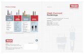 HC BG CATALOGUE R1 03 10 19...High strength porcelain as per IEC 60815 The Bushings comply with IEC 60137 standard's performance requirements for application in GSU power transformers,