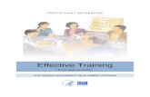 Participant's Guide - Effective Training - TEPHINET · Web viewSelf paced training can be paper-based, such as a workbook, or technology-based, such as a tutorial which the learner