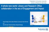 Federation University Australia Library & Research Services A … · 2018. 11. 13. · Federation University Australia Library & Research Services A whole new world: Library and Research
