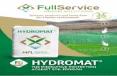HYDROMAT BIOMAT - FullService · 2018. 2. 2. · HYDROMAT® provides a natural environment that allows the seed to germinate quickly, even in arid climates. Seed and fertilizer may