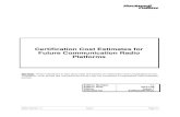 Certification Cost Estimates for Future Communication Radio Platforms … · 2021. 4. 19. · 5.2.5 EUROCAE ED-12C / RTCA DO-178C ... [RTCA DO-178B] 1992 Software Considerations in