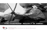 THE FARMERS’ REVOLT IN INDIA · 2021. 6. 11. · atrocity of famine. Between 1850 and 1899, Indian peasants suffered twenty-four fam - ines, one every two years. These famines killed