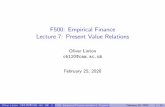 Oliver B. Linton's blog - F500: Empirical Finance Lecture 7: Present … · 2020. 5. 6. · Oliver Linton obl20@cam.ac.uk F500: Empirical Finance Lecture 7: Present Value RelationsFebruary
