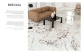 BRECCIA - Art RealDisponible en formato 75,5x151 cm y 60x120 cm, en Polished y Natural. Gracias a su diversidad de formatos y acabados, se pueden lograr estancias de lo más cuidadas.