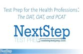 Test Prep for the Health Professions The DAT, OAT, and PCAT...Organic Chemistry, Physics, Reading Comprehension, and Quantitative Reasoning OAT Standard Score Percentile OAT Score
