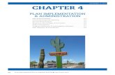 NOVEMBER 13, 2013 CHAPTER 4 - tucsonaz.gov...2013/11/13  · NOVEMBER 13, 2013 CHAPTER 4 PLAN IMPLEMENTATION & ADMINISTRATION 4.4 PLAN IMPLEMENTATION & ADMINISTRATION Plan Tucson 2013