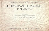 UNIVERSAL MAN Man.pdf · 2021. 5. 6. · Of the Unicity (al-wahidiyah) 23 Of the Compassionate Beatitude (ar-rahmaniyah) 26 Of the Divine Obscurity (al-'ama) 31 Of the Unveiling (tajalli)