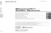 Bluetooth Audio System - Sony · 2018. 11. 15. · System (RDS). • Bluetooth function –Handsfree talking with your cellular phone in the car. This unit can answer and redial.