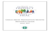 Child Abuse Prevention Month Resource Guide...3 Homily Helps—talking points Throughout the Gospel, Christ calls upon his followers to care for the most vulnerable among us, especially