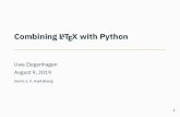 Combining LaTeX with Python - TeX Users Group (TUG)tug.org/tug2019/slides/slides-ziegenhagen-python.pdf20121024021221/ • allows to load templates from the ﬁle system • redeﬁnes