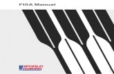 FISA Manual - Forside · staging a FISA World Championships or an Olympic Games. It is also intended to act as the sport’s design. manual for the construction of new rowing venues