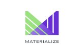 Why is Materialize? - GitHub Pages · 2019. 9. 10. · Planning Materialize. Timely Dataﬂow a dataﬂow op op op op data exchange another dataﬂow op op yet another dataﬂow}workers.