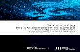 Accelerating the 5G transition in Europe · 2021. 3. 15. · Accelerating the 5G transition in Europe: How to boost investments in transformative 5G solutions . Main Report . February