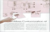 Mass Customization at - gatech.edujvandeva/Classes/6203/2006/Mass... · 2006. 4. 19. · Mass Customization at In many mass markets, companies are facing a predicament. On the one